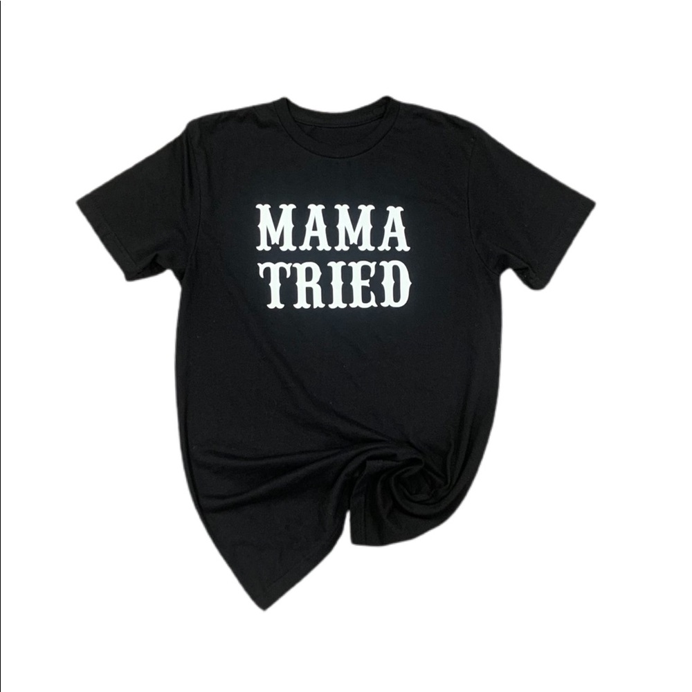 Mama Tried